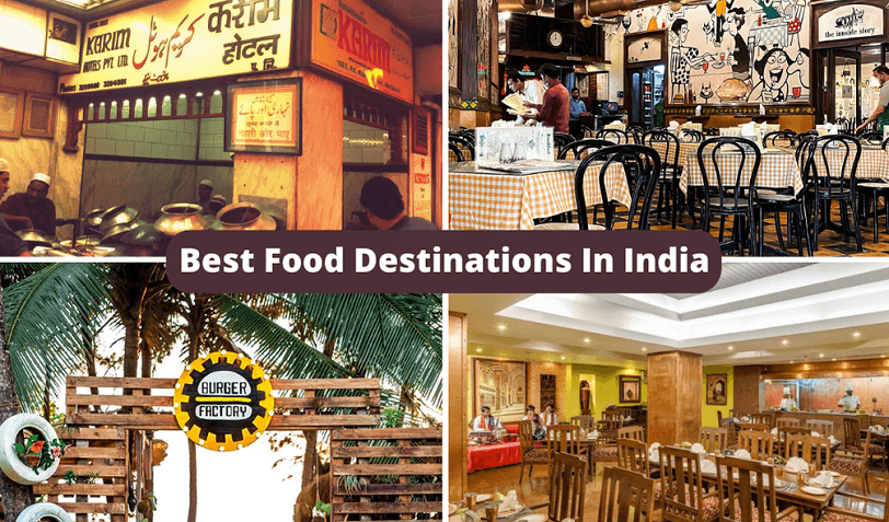 Best Food Destinations in India