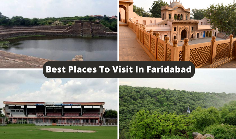 Places to Visit in Faridabad