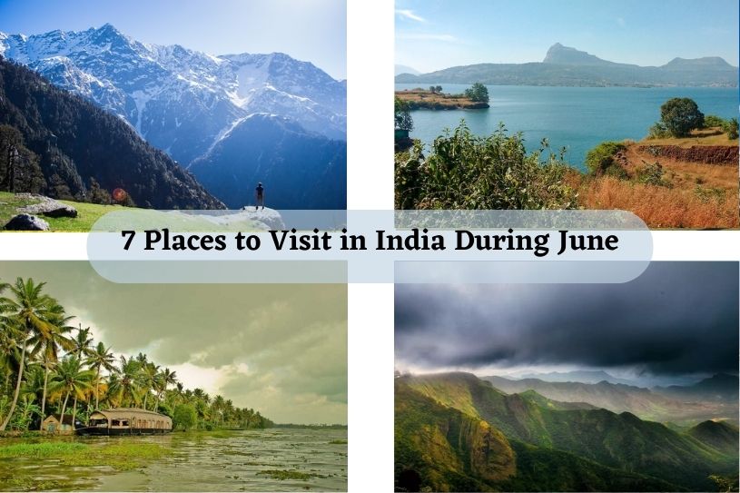 Places to Visit in India During June