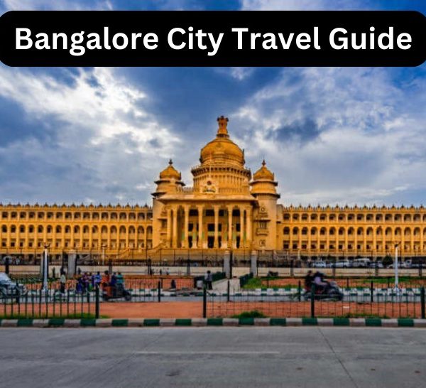 Bangalore City Travel Guide