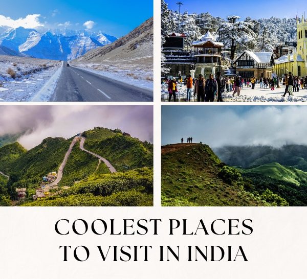 Coolest Places to Visit in India